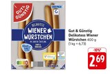 Delikatess Wiener Würstchen im Angebot bei E center in Darmstadt Delikatess Wiener Würstchen Angebote von Gut & Günstig bei E center Darmstadt für 2,69 €