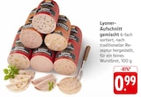 Lyoner-Aufschnitt gemischt bei EDEKA im Willstätt Prospekt für 0,99 €