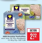 Herzstücke Thunfischfilets in eigenem Saft und Aufguss im Angebot bei Marktkauf in Hanau Herzstücke Thunfischfilets in eigenem Saft und Aufguss Angebote von EDEKA bei Marktkauf Hanau für 2,22 €