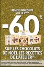 -60% remise immédiate sur le 2ème sur les chocolats de Noël les recettes de l'Atelier - Nestlé - Intermarché Hyper -60% remise immédiate sur le 2ème sur les chocolats de Noël les recettes de l'Atelier - Nestlé dans le catalogue Intermarché Hyper