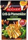 Grill- & Pfannenkäse Kräuter im Kaufland Prospekt Grill- & Pfannenkäse Kräuter von RÜCKER im aktuellen Kaufland Prospekt für 1,99 €