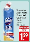 Aktiv Kraft Power WC Gel Ocean Fresh bei E center im Prospekt "" für 1,59 €