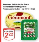 Le Snack im Angebot bei GLOBUS in Pirmasens Le Snack Angebote von Géramont bei GLOBUS Pirmasens für 2,22 €
