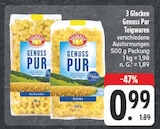 Genuss Pur Teigwaren bei EDEKA im Kubschütz Prospekt für 0,99 €