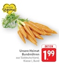 EDEKA Neuhofen - Bundmöhren Angebot im Prospekt Bundmöhren bei EDEKA im Neuhofen Prospekt für 1,99 €