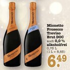 Prosecco Treviso Brut DOC im Angebot bei E center in Ludwigshafen Prosecco Treviso Brut DOC Angebote von Mionetto bei E center Ludwigshafen für 6,49 €