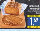 Dinkelvollkornbrot im Angebot bei E center in Regensburg Dinkelvollkornbrot Angebote bei E center Regensburg für 1,69 €