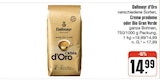 d'Oro im Angebot bei EDEKA in Dresden d'Oro Angebote von Dallmayr bei EDEKA Dresden für 14,99 €