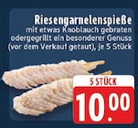 Riesengarnelenspieße bei EDEKA im Prospekt "" für 10,00 €