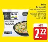 nah und gut Zwickau - Tagliatelle Wildlachs Angebot im Prospekt Tagliatelle Wildlachs bei nah und gut im Zwickau Prospekt für 2,22 €