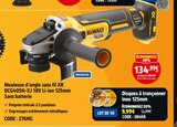 Meuleuse d'angle sans fil XR DCG405N-XJ 18V Li-ion 125mm - DEWALT en promo chez Screwfix Lille à 9,99 €