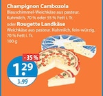 Cambozola bei V-Markt im Rottenburg Prospekt für 1,29 €