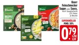 Feinschmecker Suppe oder Sauce von Knorr im aktuellen EDEKA Prospekt für 0,79 €