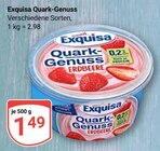 Quark-Genuss im Angebot bei GLOBUS in Rostock Quark-Genuss Angebote von Exquisa bei GLOBUS Rostock für 1,49 €