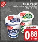 Crème fraîche im Angebot bei EDEKA in Nettetal Crème fraîche Angebote von Gut & Günstig bei EDEKA Nettetal für 0,88 €