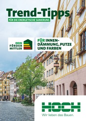 Aktueller Hoch Baustoffe Baumarkt Prospekt in Mülheim und Umgebung, "Trend-Tipps FÜR DIE ENERGETISCHE SANIERUNG" mit 10 Seiten, 01.11.2024 - 10.11.2024