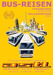Aktueller ASTL-Reisen Reise Prospekt für Raubling: BUS-REISEN mit 49 Seiten, 28.12.2025 - 31.12.2026