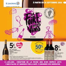 Prospectus Supermarchés E.Leclerc en cours, LA FOiRE AUX ViNS, 116 pages, 26/09/2026 - 11/10/2026 Catalogue Supermarchés E.Leclerc en cours à Maulévrier et alentours, LA FOiRE AUX ViNS, 116 pages, 26/09/2026 - 11/10/2026