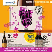 Catalogue de la semaine "LA FOiRE AUX ViNS" avec 1 pages, valide du 26/09/2026 au 11/10/2026 pour Lécousse et alentours Prospectus de la semaine "LA FOiRE AUX ViNS" avec 1 pages, valide du 26/09/2026 au 11/10/2026 pour Lécousse et alentours