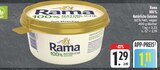 100% Natürliche Zutaten im Angebot bei EDEKA in Amberg 100% Natürliche Zutaten Angebote von Rama bei EDEKA Amberg für 1,11 €