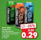 Energy Drink oder Strong Cola von CRAZY WOLF im aktuellen Kaufland Prospekt für 0,29 €