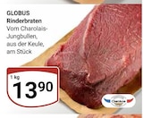 GLOBUS - Rinderbraten Angebot im Prospekt Rinderbraten bei GLOBUS im Prospekt "" für 13,90 €