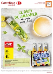 Desperados Angebote im Prospekt "LE DÉFI DE JANVIER Un mois sans alcool" von Carrefour Market auf Seite 1