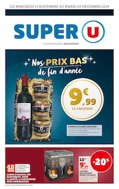 Catalogue Supermarchés Super U en cours à Bellegarde-du-Razès et alentours, "Nos PRIX BAS de fin d'année", 28 pages, 13/11/2024 - 24/12/2024