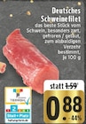 E center - Deutsches Schweinefilet Angebot im Prospekt Deutsches Schweinefilet bei E center im Prospekt "" für 0,88 €