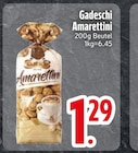 Amarettini im Angebot bei EDEKA in Kaufbeuren Amarettini Angebote von Gadeschi bei EDEKA Kaufbeuren für 1,29 €