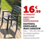 Fauteuil empilable maxi amazon dans le catalogue Super U