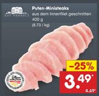 Aktuelles Puten-Ministeaks Angebot bei Netto Marken-Discount in Osnabrück ab 3,49 €