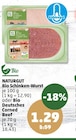 Bio Schinken-Wurst oder Bio Deutsches Corned Beef von NATURGUT im aktuellen Penny-Markt Prospekt für 1,29 €