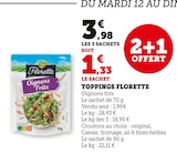 Toppings - Florette en promo chez Super U Toppings - Florette dans le catalogue Super U