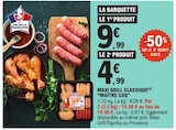 Maxi Grill Classique - Maître CoQ - E.Leclerc à Saint-André-lez-Lille Maxi Grill Classique - Maître CoQ en promo chez E.Leclerc Saint-André-lez-Lille à 4,99 €