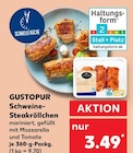 Aktuelles Schweine-Steakröllchen Angebot bei Kaufland in München ab 3,49 €