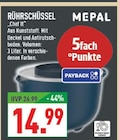 RÜHRSCHÜSSEL im Angebot bei Marktkauf in Köln RÜHRSCHÜSSEL Angebote von MEPAL bei Marktkauf Köln für 14,99 €