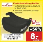 Aktuelle Kindersitz Angebote bei Netto Marken-Discount in Krefeld Aktuelles Kindersitzerhöhung Raffito Angebot bei Netto Marken-Discount in Krefeld ab 8,00 €