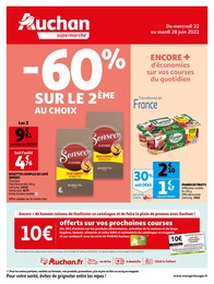 Auchan Catalogue "ENCORE + d'économies sur vos courses au quotidien", 20 pages, Le Chesnay,  22/06/2022 - 26/06/2022