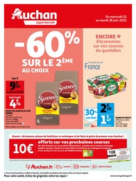 Catalogue Auchan du moment, 22/06/2022 - 26/06/2022 Prospectus Auchan en cours, "ENCORE + d'économies sur vos courses au quotidien", 20 pages
