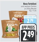Tortelloni im EDEKA Prospekt Tortelloni von Rana im aktuellen EDEKA Prospekt für 2,49 €