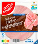Delikatess Hinterkochschinken Angebote von Gut & Günstig bei EDEKA Stralsund für 1,29 €