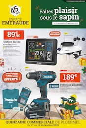 Prospectus Jardineries & Animaleries Espace Emeraude en cours à Guer et alentours, "Faites plaisir sous le sapin", 16 pages, 03/12/2025 - 24/12/2025 Catalogue Jardineries & Animaleries Espace Emeraude en cours à Guer et alentours, "Faites plaisir sous le sapin", 16 pages, 03/12/2025 - 24/12/2025