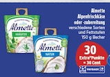Alpenfrischkäse oder - zubereitung von Almette im aktuellen diska Prospekt für 
