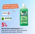 Nettoyant Surpuissant(1) - Le Vrai - Rural Master à Orléans Nettoyant Surpuissant(1) - Le Vrai en promo chez Rural Master Orléans à 5,70 €