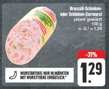 Aktuelles Broccoli-Schinken- oder Schinken-Eierwurst Angebot bei EDEKA in Würzburg ab 1,29 €