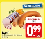 Lyoner im EDEKA Prospekt Lyoner im aktuellen EDEKA Prospekt für 0,99 €