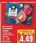 Thunfischsteaks von EDEKA Herzstücke im aktuellen E center Prospekt