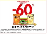Intermarché Gaujac - Promo -60% de remise immédiate sur le 2ème sur tout Doritos Promo -60% de remise immédiate sur le 2ème sur tout Doritos à dans le catalogue Intermarché à Gaujac