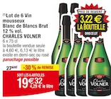 Lot de 6 Vin mousseux Blanc de Blancs Brut 12 % vol. - CHARLES VOLNER en promo chez Cora Wattignies à 19,32 €